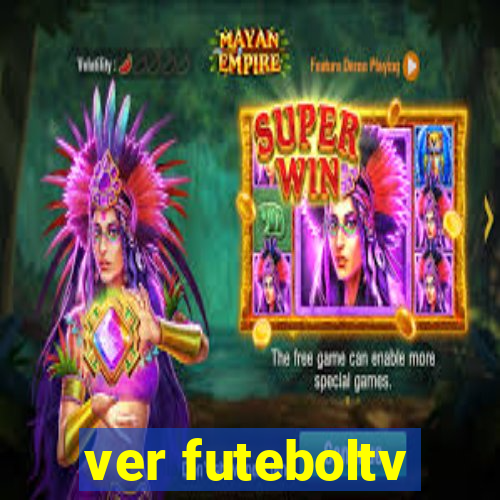 ver futeboltv